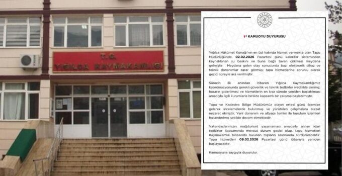 Yığılca Tapu Müdürlüğü Hizmetlerine Geçici Süreyle Ara Verildi