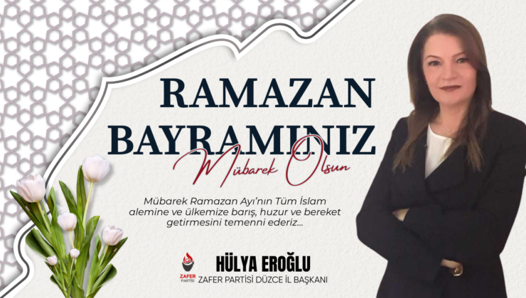 HÜLYA EROĞLU RAMAZAN BAYRAMI REKLAM İLANI